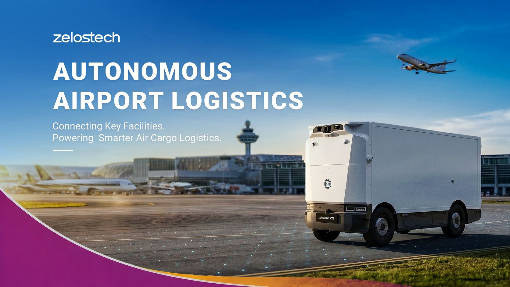 Zelostech RoboVan Deploys at Changi Airport to Enable Integrated Landside Logistics Automation