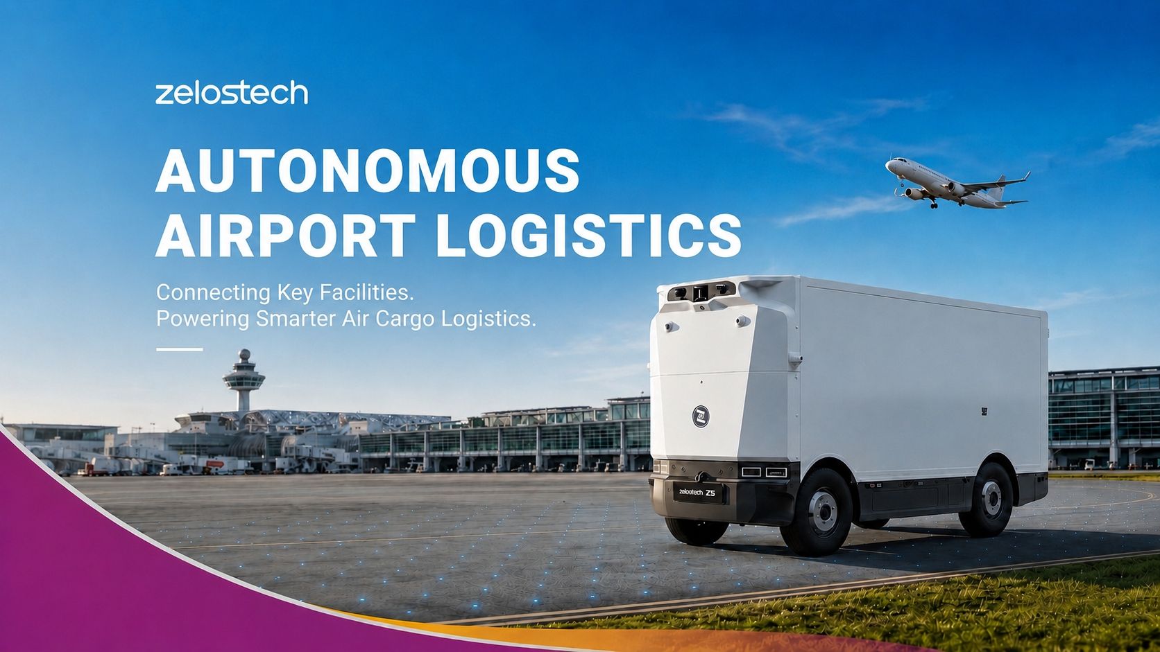 Zelostech RoboVan Deploys at Changi Airport to Enable Integrated Landside Logistics Automation