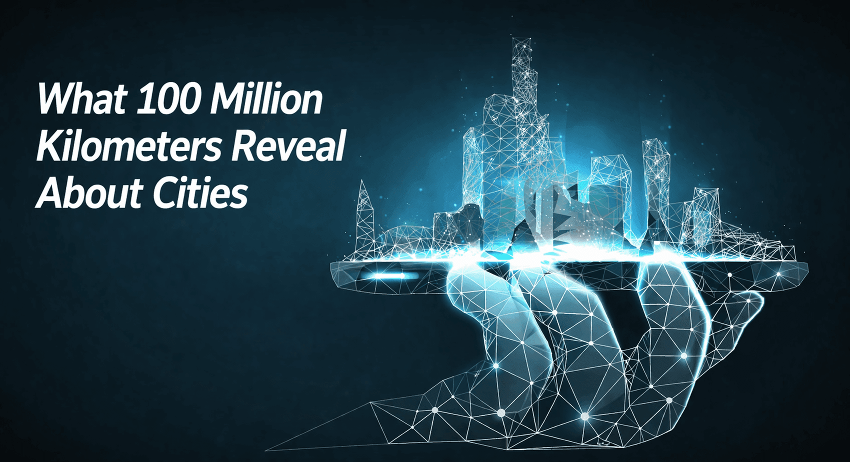 What 100 Million Kilometers Reveal About Cities